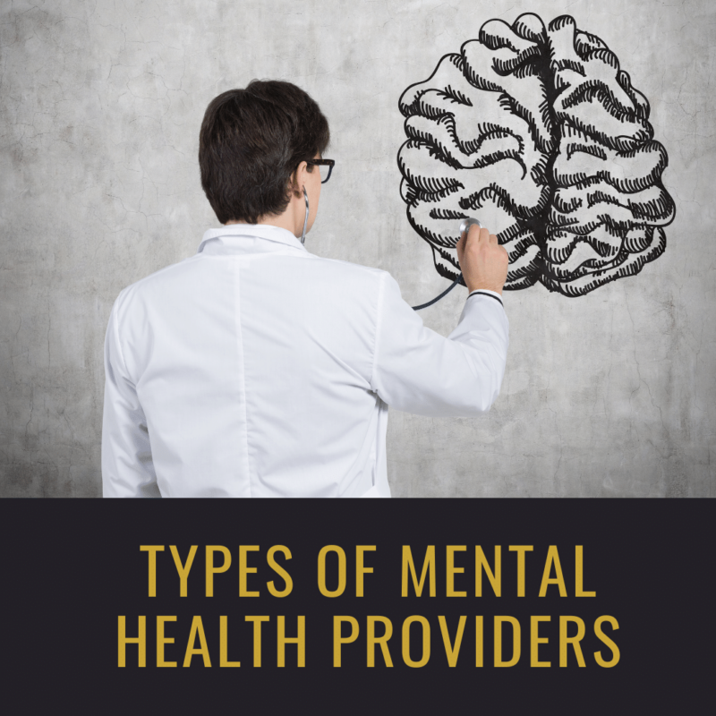 Types of Mental Health Providers